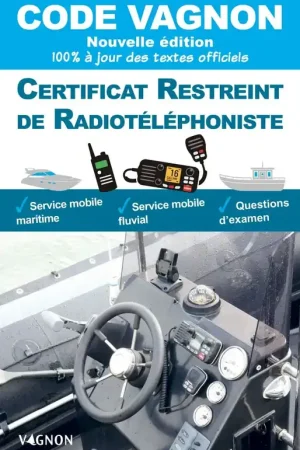 Satisfait Ou Remboursé certificat restreint de radiotelephoniste - VAGNON