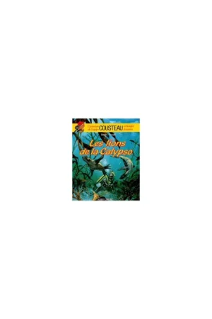 Meilleur Prix L’Aventure de L’Equipe Cousteau en BD – Les Lions de la Calypso