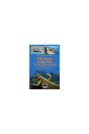 Livre 100 épaves en côte d'azur Prix Réduit